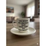 Karıma Aşığım Diye Cevap Vereceksin Krem Türk Kahvesi Fincanı - Hediye Seramik Türk Kahvesi Fincanı
