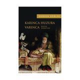 Karınca Huzura Varınca - Dursun Gürlek