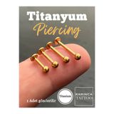 Karınca Piercing Gold Titanyum Piercing Altın Rengi Tragus Conch Labret Flat Kulak Forward Helix Dudak Snake Bites