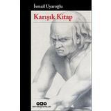 Karışık Kitap - Ismail Uyaroglu