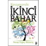 KARIYERIMDE İKINCI BAHAR - NURAY E.AKMERIÇ
