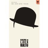 Karizma ve Lider Kültü - Aksu Bora - Nika Yayınevi