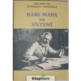 Karl Marx ve Sistemi - Ziyaeddin F. Fındıkoğlu