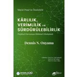 Karlılık Verimlilik ve Sürdürülebilirlik Örgütsel Davranışın Bütünsel Dönüşümü The Kitap