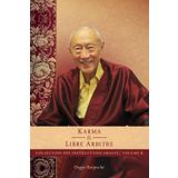 Karma et libre arbitre (Collection des instructions orales)