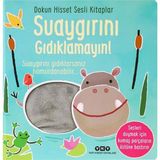 Karma Kitaplar Dokun Hisset Sesli Kitaplar - Suaygırını Gıdıklamayın!