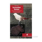 Karnavaldan Romana - M. M Bahtin
