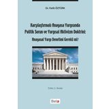 Karşılaştırmalı Anayasa Yargısında Politik Sorun ve Yargısal Aktivizm Doktrini: Anayasal Yargı Denetimi Gerekli mi? - Fatih Öztürk