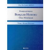 Karşılaştırmalı Borçlar Hukuku Özel Hükümler