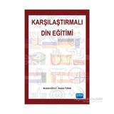 Karşılaştırmalı Din Eğitimi - İbrahim Turan Mustafa Köylü