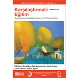 Karşılaştırmalı Eğitim Araştırma Yaklaşımları ve Metodları - Pegem Akademi Yayıncılık