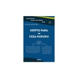 Karsilastirmali Guncel Ceza Hukuku Serisi 22Kripto Para Ve Ceza Hukuku