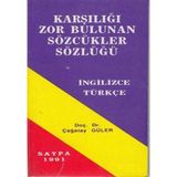 Karşılığı Zor Bulunan Sözcükler Sözlüğü İngilizce - Türkçe