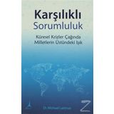 Karşılıklı Sorumluluk - Michael Laitman Anatloy Ulianov