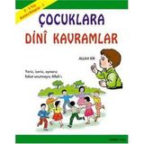 KARTON KITAPLAR 1 ÇOCUKLARA DINI KAVRAMLAR 2-5 YAŞ - MÜRŞİDE UYSAL