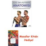 Kas Geliştirme Anatomisi: Kas Kütlesini Artırmak Için Kapsamlı Bir Rehber + Masallar Kitabı - Hayır