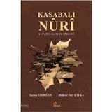 Kasabalı Nuri Hayatı Sanatı ve Şiirleri - Kenan Erdoğan