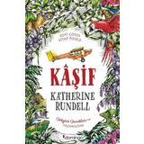 Kaşif Ciltli - Katherine Rundell