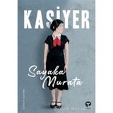 Kasiyer - Sayaka Murata