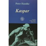Kaspar - Peter Handke