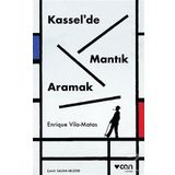 Kassel de Mantık Aramak - Enrique Vila Matas