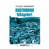 Kastamonu Hikayeleri - Yıldız Akdemir