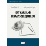 Kat Karşılığı İnşaat Sözleşmeleri - Osman Oy, Tahsin Emre Haşal