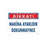 KATAR Makina Ayarlıdır Dokunmayınız
