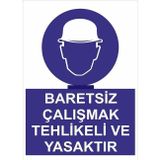 Katar Market Baretsiz Çalışmak Tehlike ve Yasaktır Uyarı Levhası
