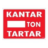 Katar Market Kantar Ton Tartar Uyarı Levhası