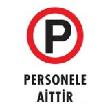 Katar Market Personele Aittir Uyarı Levhası