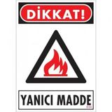 Katar Market Yanıcı Madde Uyarı Levhası