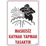 KATAR Maskesiz Kaynak Yapmak Yasaktır