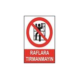 KATAR Raflara Tırmanmayın