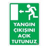 KATAR Uyarı Levhası Yangın Çıkışını Açık Tutunuz890\