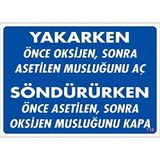 KATAR Yakarken Önce Oksij.Sonra Asetilen Musl.Aç