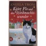 Kater Flo und das Weihnachtswunder