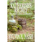 Katherine's Regret: An Enid Gilchrist Mystery