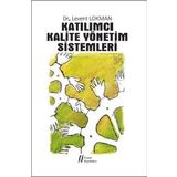 Katılımcı Kalite Yönetim Sistemleri - Levent Lokman