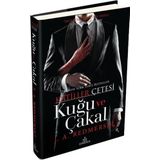 Katiller Çetesi Kuğu ve Çakal - J. A. Redmerski