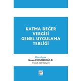 Katma Değer Vergisi Genel Uygulama Tebliği