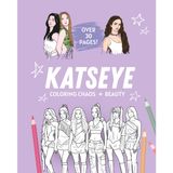 KATSEYE: Coloring Chaos & Beauty: Inspired by the Music. Designed by You.
