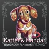 Katter & Hundar Mandala målarbok: Avkopplande Mandala målarbok för barn och vuxna (Stress Relief Mandala Animals Coloring Book)