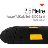 Kauçuk Hız Kesici, Yol Kasisi - EKO 2 Bantlı - 3,5 Metre Set