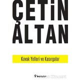 KAVAK YELLERI VE KASIRGALAR - ÇETİN ALTAN
