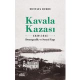 Kavala Kazası 1830- 1845 - Çizgi Kitabevi Yayınları