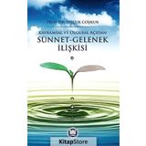 Kavramsal ve Olgusal Açıdan Sünnet-Gelenek İlişkisi - Selçuk Coşkun