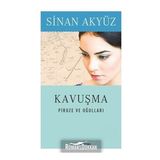 Kavuşma - Sinan Akyüz