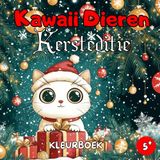 Kawaii Dieren Kersteditie Kleurboek: Dieren Kleurboek – Kerst Kleurboek – Kawaii Kleurboek: 50 Schattige en Feestelijke Ontwerpen voor Kinderen vanaf 5 Jaar