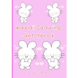 Kawaii Drawing Sketchbook for Girls Age 8–12: Cute Doodle Notebook for Kids | Fun Art Journal for Beginners